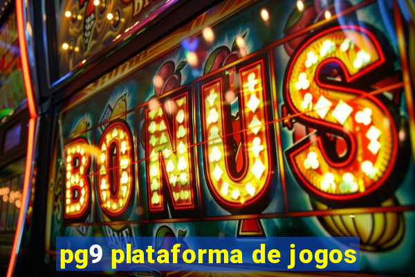 pg9 plataforma de jogos